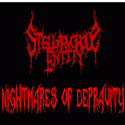 Stellarvorous Entity : Nightmares of Depravity